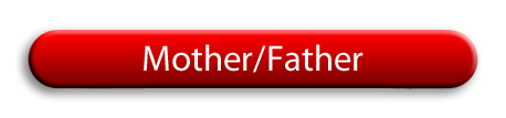Mother or Father